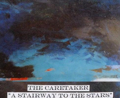 Рецензия The Caretaker "A Stairway To The Stars"